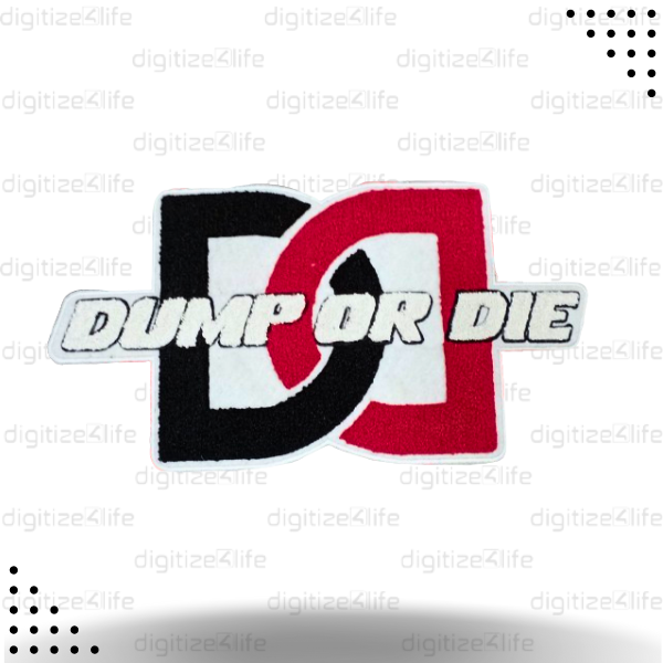 Black and Red Color Dump or Die Chenille Patch