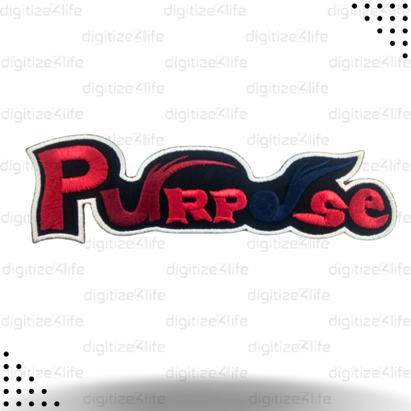 Purpose Text Embroidered Patch